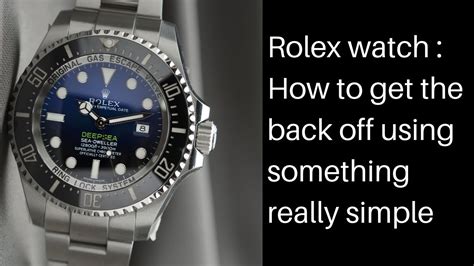 how to getbback off rolex watch